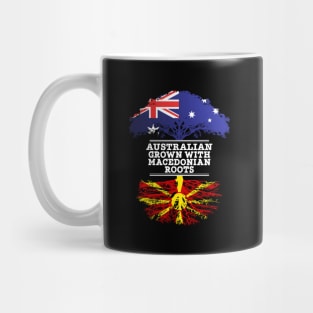 Australian Grown With Macedonian Roots - Gift for Macedonian With Roots From Macedonia Mug